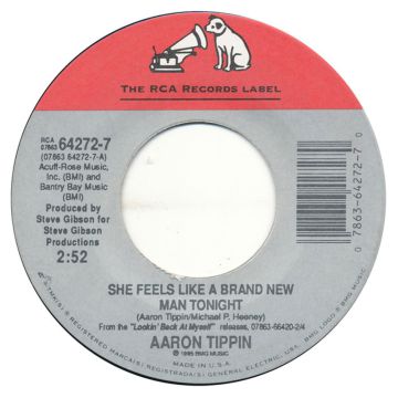 Single 45: Aaron Tippin ‎– She Feels Like A Brand New Man Tonight