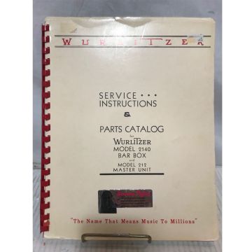 Wurlitzer 2140 Bar Box And 212 Master United Service Instructions And Parts Catalog