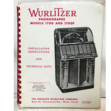 Installation, Instructions & Technical Data - Wurlitzer Jukebox Model 1700 & 1700F