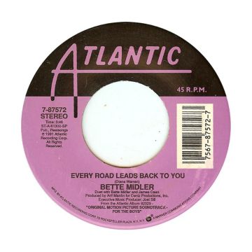 Single 45: Bette Midler ‎– Every Road Leads Back To You / I Remember You / Dixie's Dream