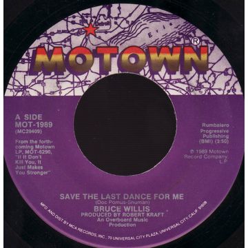 Single 45: Bruce Willis ‎– Save The Last Dance For Me / Blues For Mr. D