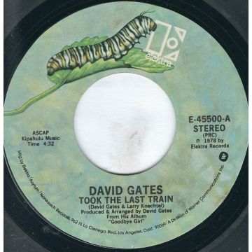 Single 45: David Gates ‎– Took The Last Train / Ann