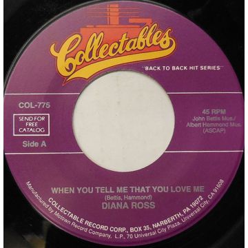 Jukebox Single 45: Diana Ross ‎– When You Tell Me That You Love Me / Workin' Overtime