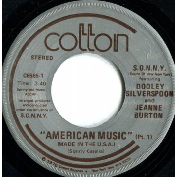 Single 45: Dooley Silverspoon And Jeanne Burton – American Music (Made In The U.S.A.) Part 1 / Part 2