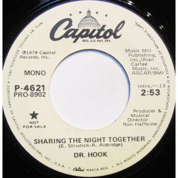 Single 45: Dr. Hook ‎– Sharing The Night Together Mono / Stereo