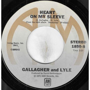 Vinyl Single 45: Gallagher & Lyle ‎– Heart On My Sleeve / Storm In My Soul