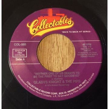 Single 45: Gladys Knight And The Pips ‎– Neither One Of Us (Want's To Be The First To Say Goodbye) / Make Me The Woman That You Go Home To
Jukebox Collectables label / funk soul