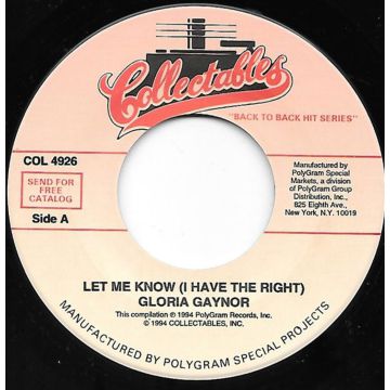 Single 45: Gloria Gaynor ‎– Let Me Know (I Have A Right) / How High The Moon