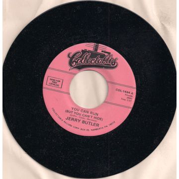 Single 45: Jerry Butler ‎– You Can Run But You Can't Hide / I Stand Accused