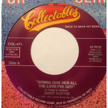 Single 45: Jimmy Ruffin ‎– Gonna Give Her All The Love I've Got / Don't You Miss Me Just A Little Bit, Baby?