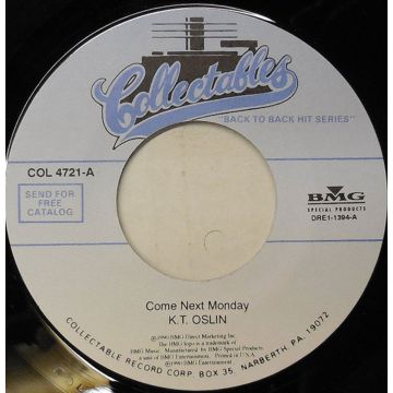 Single 45: K.T. Oslin ‎– Come Next Monday / Money