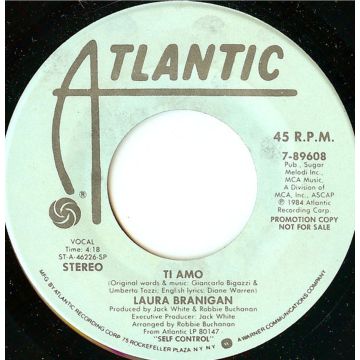 Single 45: Laura Branigan ‎– Ti Amo / Ti Amo