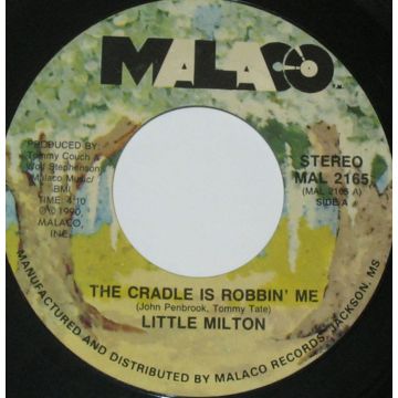 Single 45: Little Milton ‎– The Cradle Is Robbin' Me / Still In Love With You