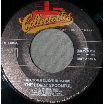 Single 45: The Lovin' Spoonful ‎– Do You Believe In Magic / You Didn't Have To Be So Nice