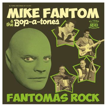 Mike Fantom & The Bop-A-Tones - Fantomas Rock 7" EP - Coloured Vinyl Rockabilly