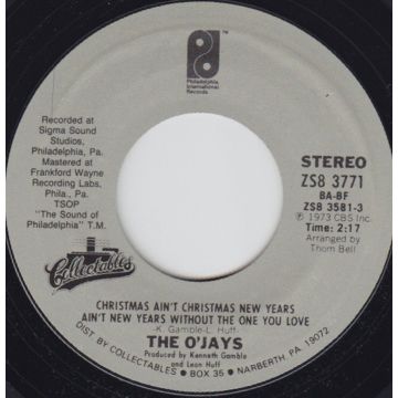 Jukebox Single 45: The O'Jays ‎– Christmas Ain't Christmas New Years Ain't New Years Without The One You Love