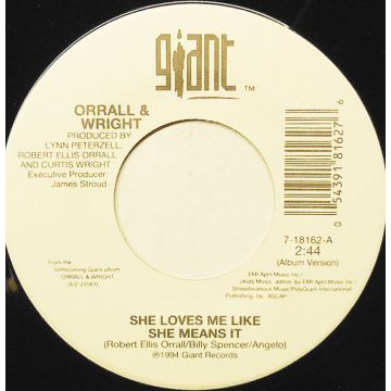 Single 45: Orrall & Wright ‎– She Loves Me Like She Means It / You Saved Me