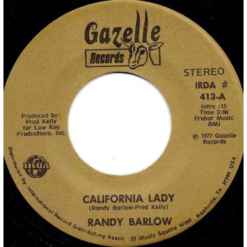 Single 45: Randy Barlow ‎– California Lady / We're Crazy