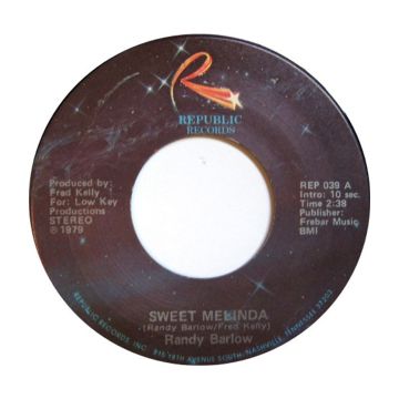 Single 45: Randy Barlow ‎– Sweet Melinda / Heaven Here We Come