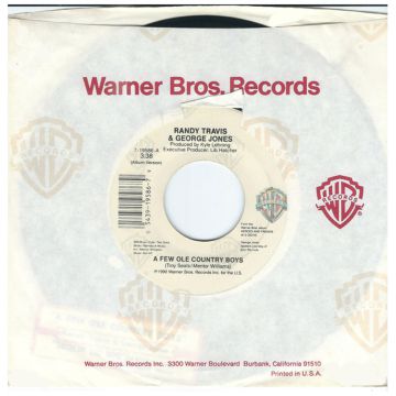 Single 45: Randy Travis ‎– A Few Ole Country Boys / Smokin' The Hive