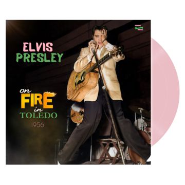 Single: Elvis Presley - On Fire In Toledo 1956 (Pink Vinyl) + CD