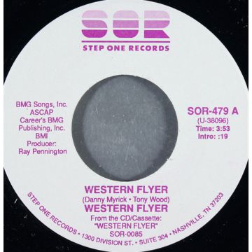 Single 45: Western Flyer ‎– Western Flyer / I Would Give Anything